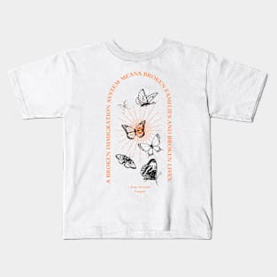 A Broken Immigration System Kids T-Shirt